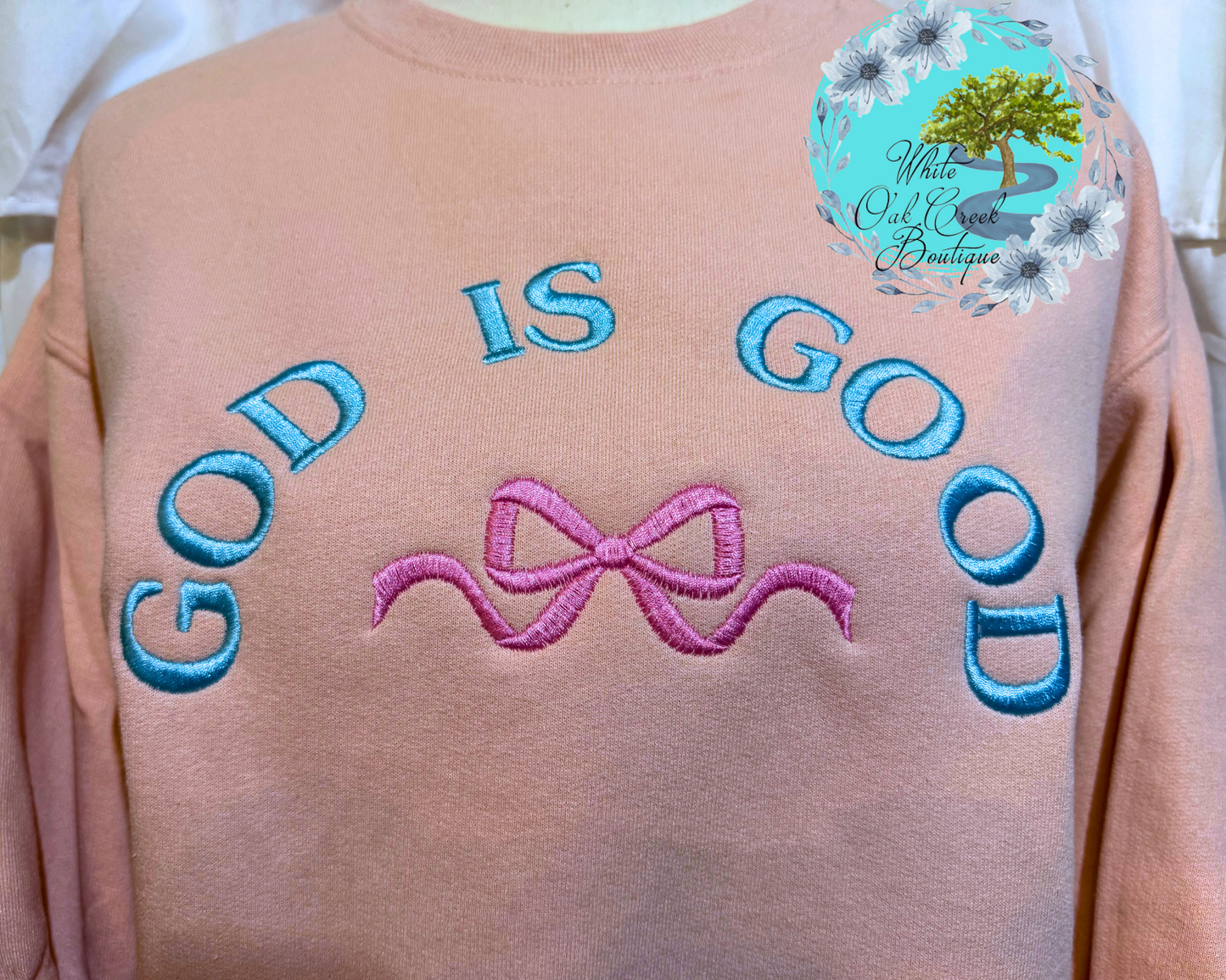God is Good Embroidered Sweatshirt