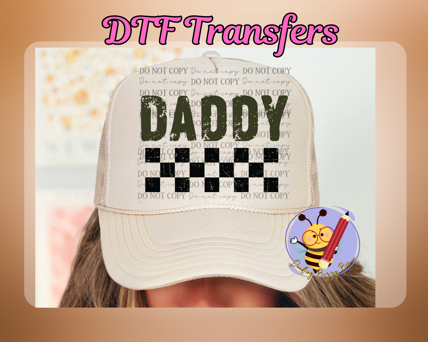 Daddy HAT DTF Transfer