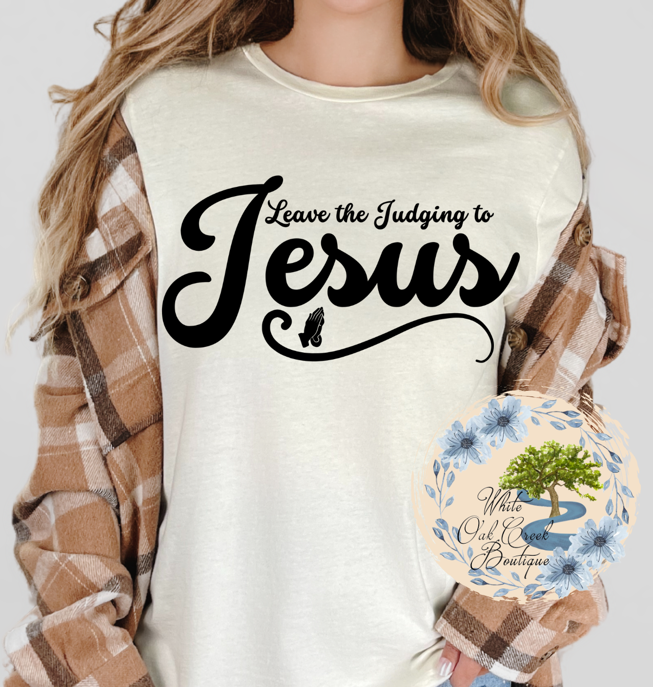 Leave the Judging to Jesus T-Shirt