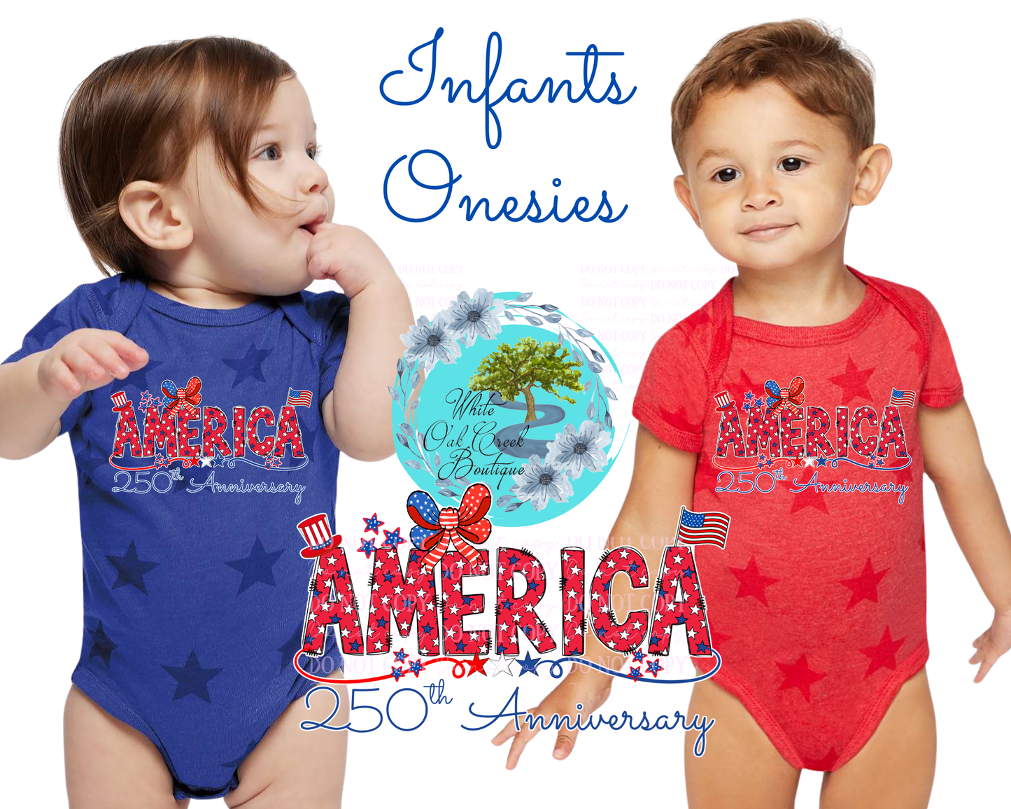 Infants Onesie America 250th Anniversary 4th of July
