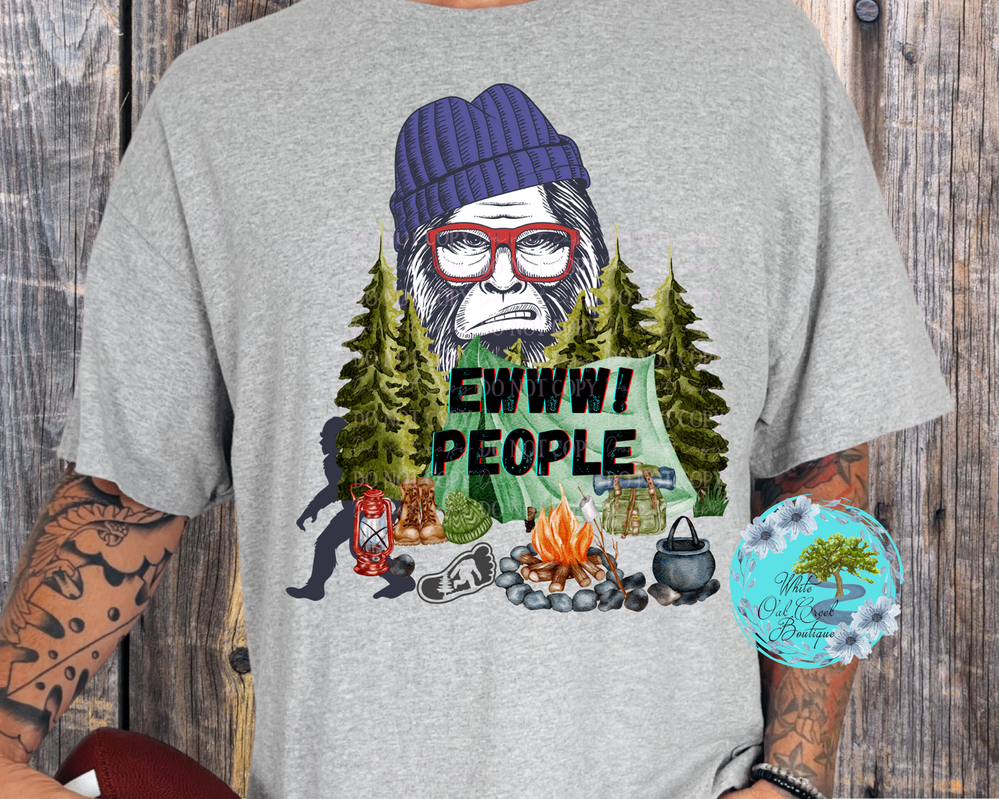 Bigfoot T-Shirt Ewww People
