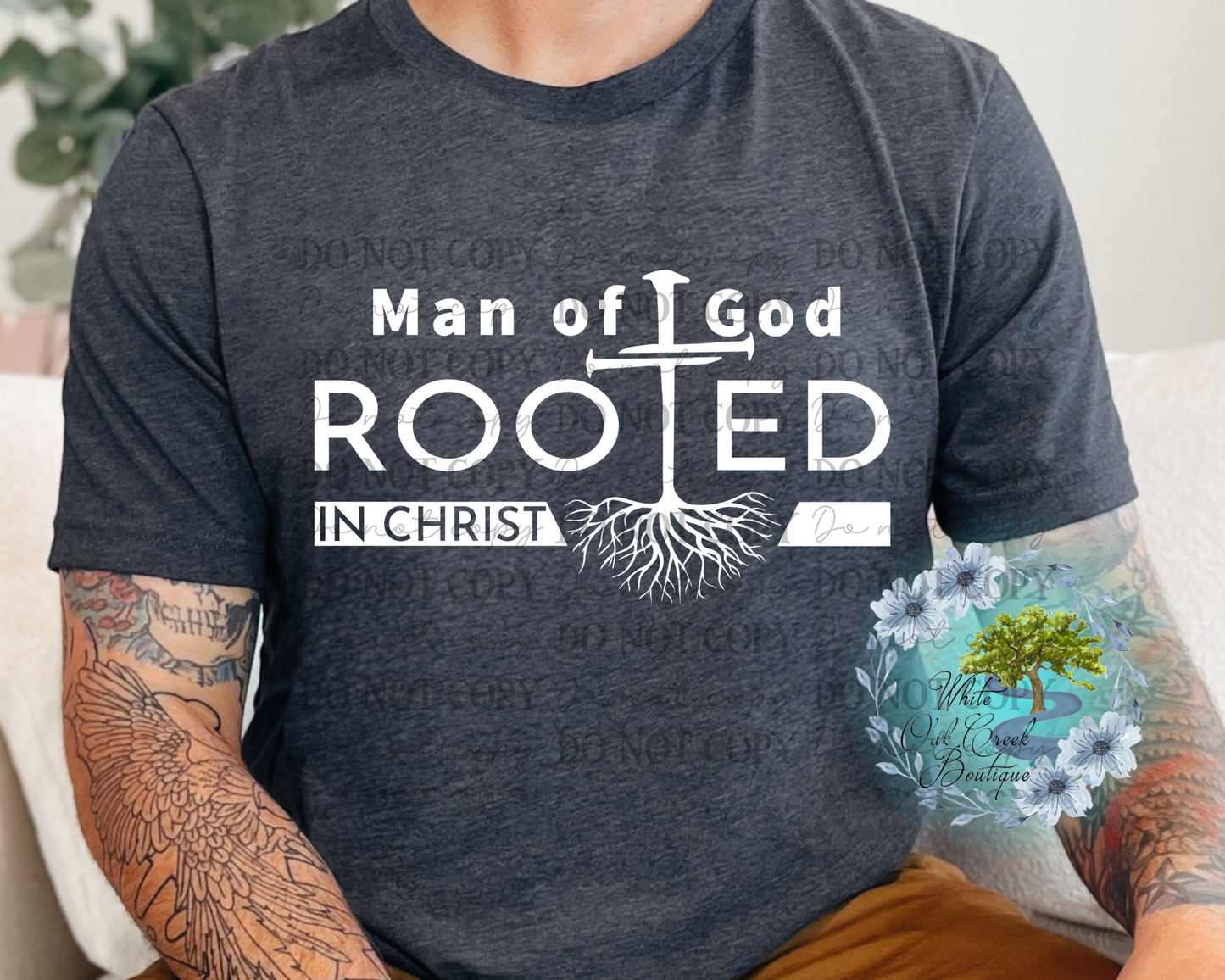 Man of God Rooted in Christ T-Shirt