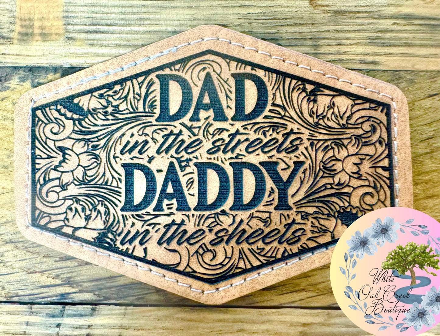 Daddy in the streets Hexagon Lasered Faux Leather Trucker Hat Patch