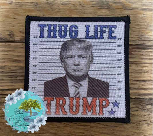 Thug Life Trump 2 1/2” Square Trucker Hat Patch