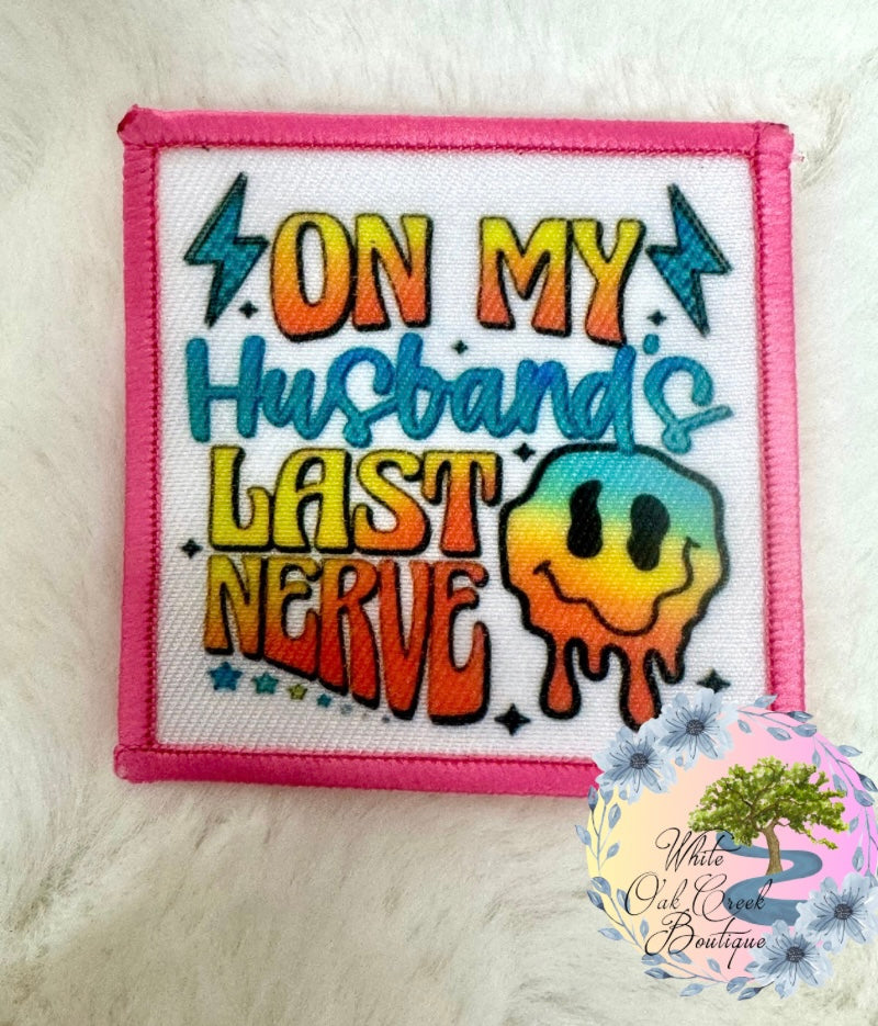 Pink On My Husband’s Last Nerve Hat Patch