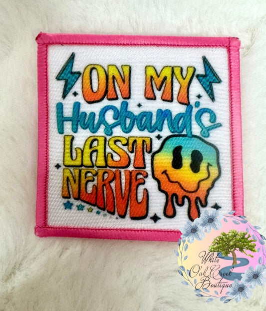 Pink On My Husband’s Last Nerve Hat Patch