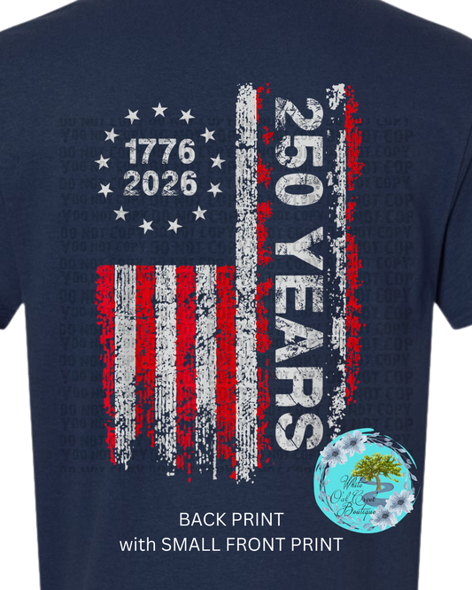 America 250 Years Celebration 4th of July T-Shirt