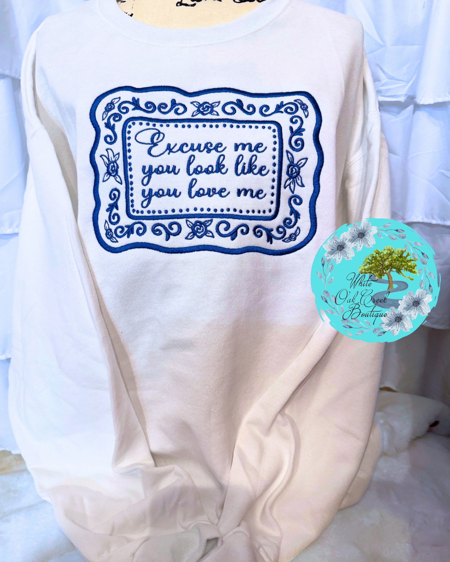 Excuse Me EmbroideredSweatshirt