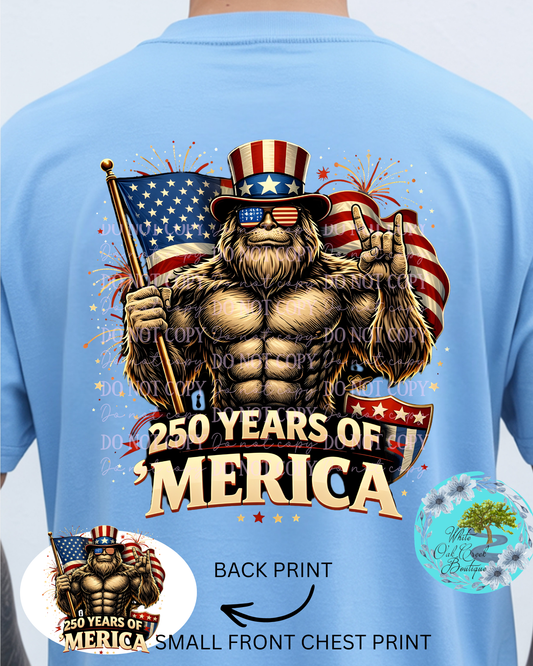 Bigfoot 250th Anniversary T-Shirt