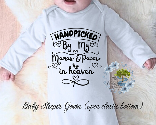 Infants Sleeper Gown Handpicked by My (Insert Name) in heaven