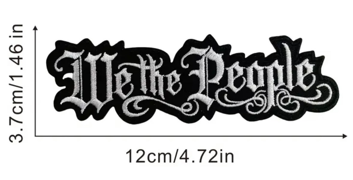 We the People Embroidered Hat Patch