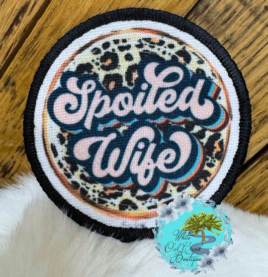 Spoiled Wife 2 1/2” Round Trucker Hat Patch