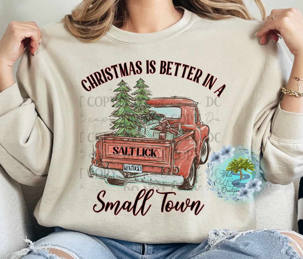 Red Truck Christmas in a Small Town Sweatshirt