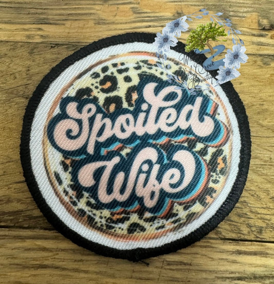 Spoiled Wife 2 1/2” Round Trucker Hat Patch