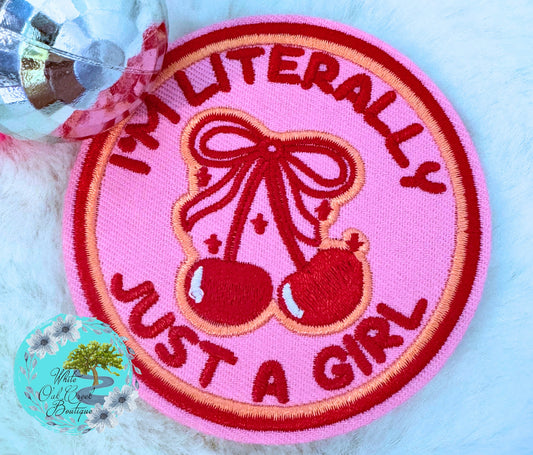 I’m Literally Just a Girl Hat Patch