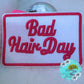 Bad Hair Day Hat Patch