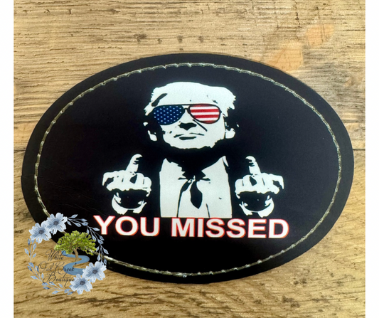 Trump You Missed middle finger Black Faux Leather Trucker Hat Patch