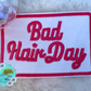 Bad Hair Day Hat Patch