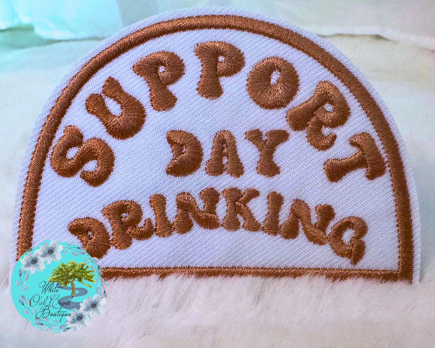 Support Day Drinking Hat Patch