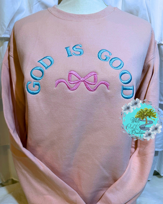 God is Good Embroidered Sweatshirt
