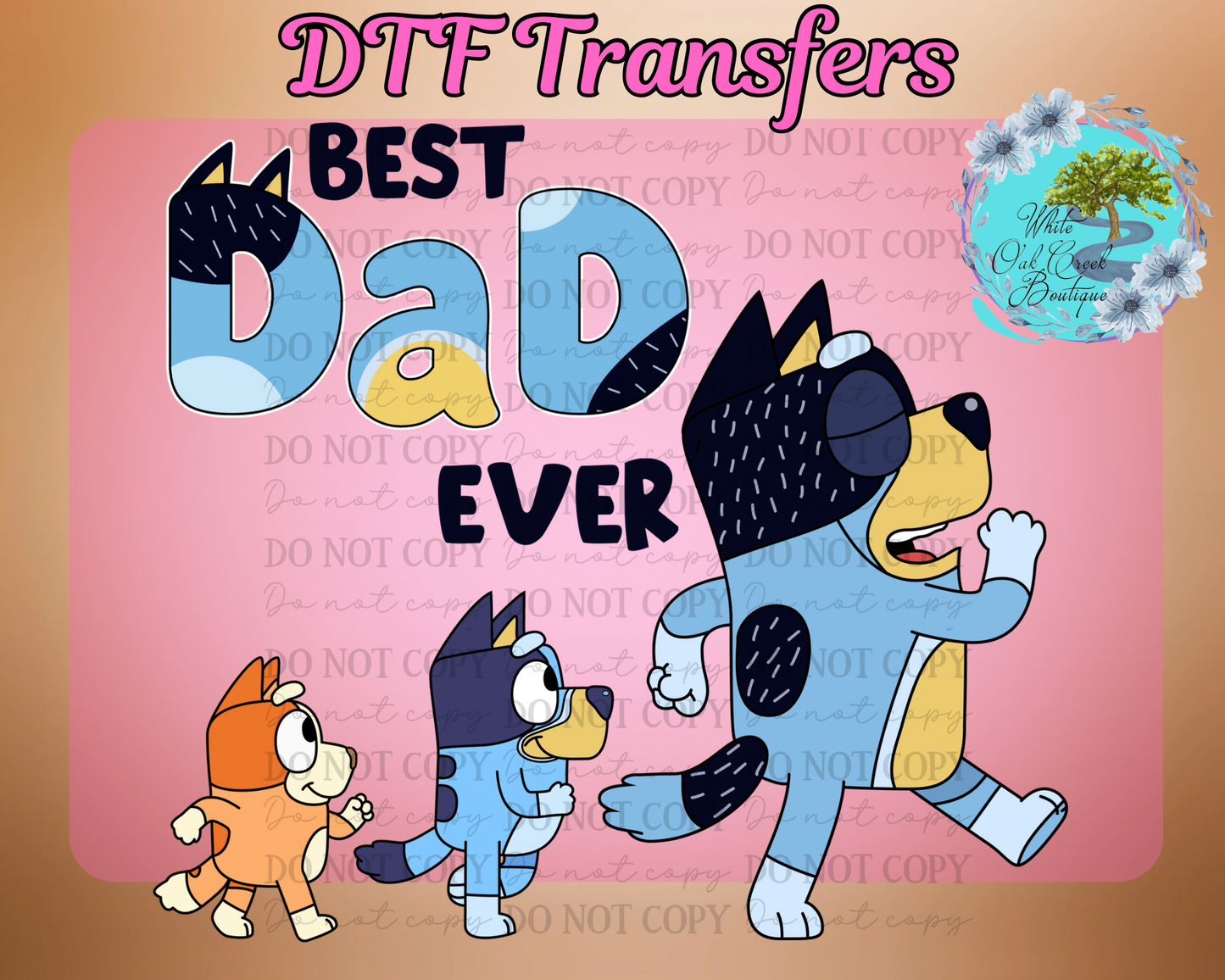 DTF Transfer Blue Best Dad Ever