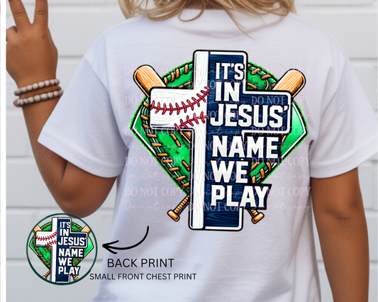 Youth Baseball In Jesus Name We Play T-Shirt