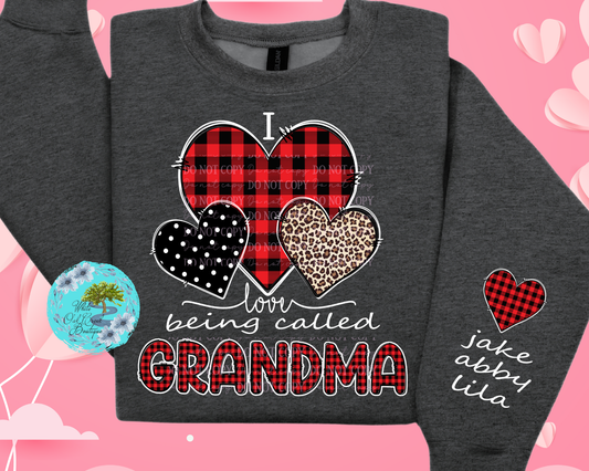 I love being called Grandma Sweatshirt
