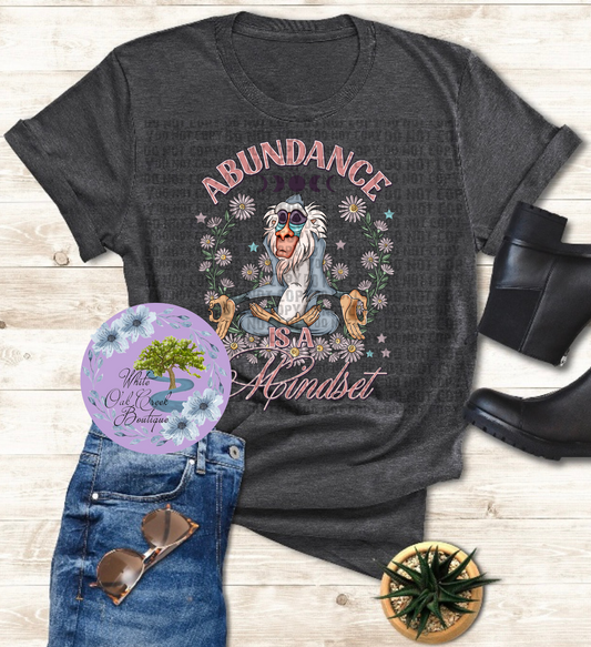 Abundance is a Mindset T-Shirt