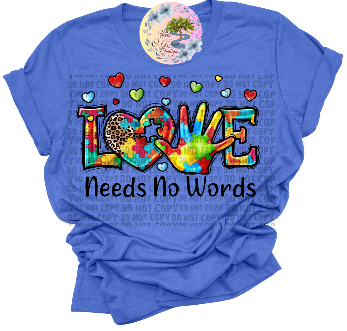 Love Needs No Words Autism T-Shirt