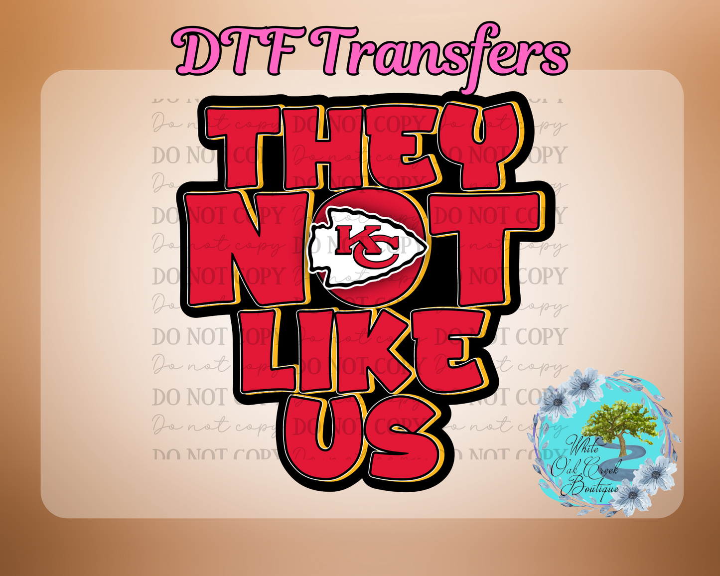 DTF Transfer They not like us red