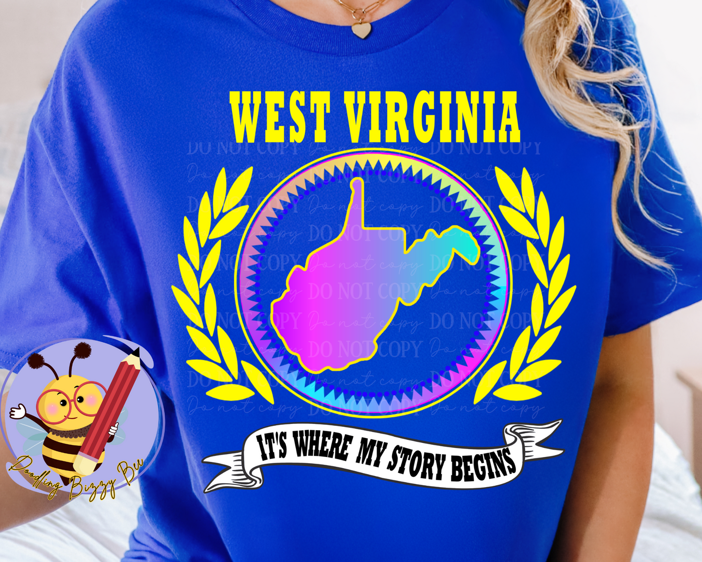 West Virginia Its Where My Story Begins T-Shirt
