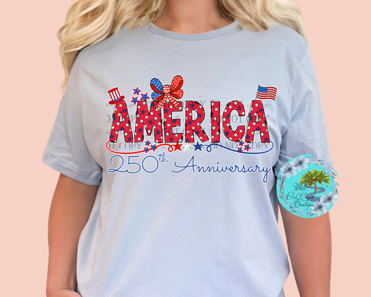 America 250th Anniversary T-Shirt