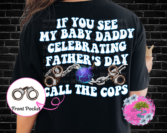 Baby Daddy T-Shirt