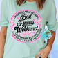 Best Friends Weekend 2026 T-Shirt