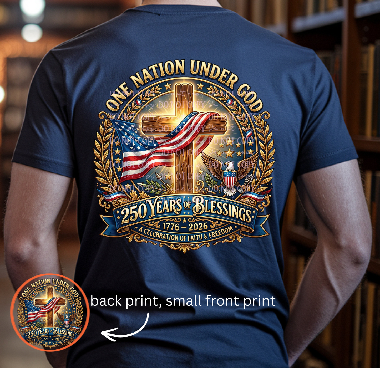 Cross One Nation Under God 250th Anniversary 4th of July T-Shirt