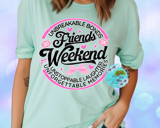 Friends Weekend 2026 T-Shirt