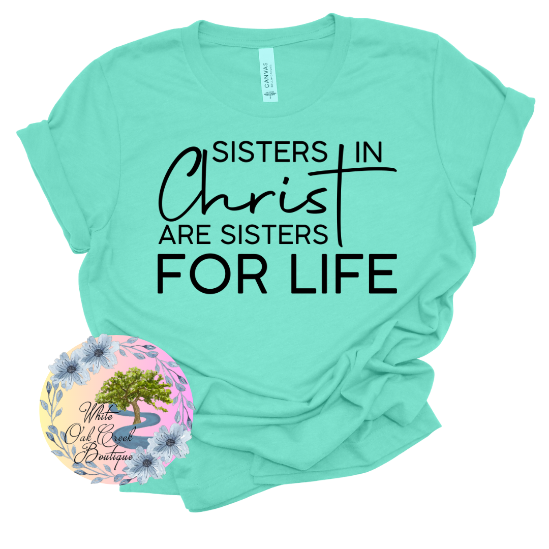 Sisters in Christ are sisters forever