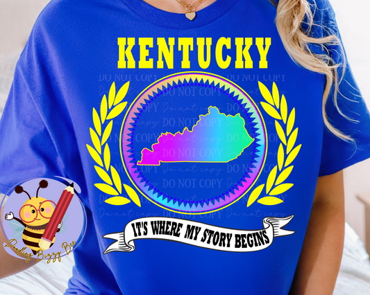Kentucky Its Where My Story Begins T-Shirt