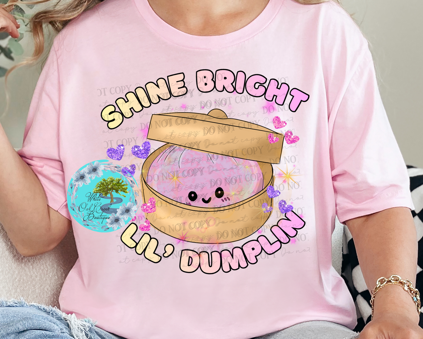 DTF Transfer Shine on Dumplin