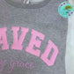 Saved by Grace Ragged Applique Embroidered Sweatshirt