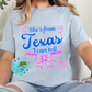 She's from Texas I can tell