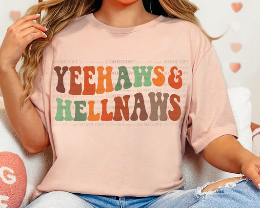 Yeehaws T-Shirt